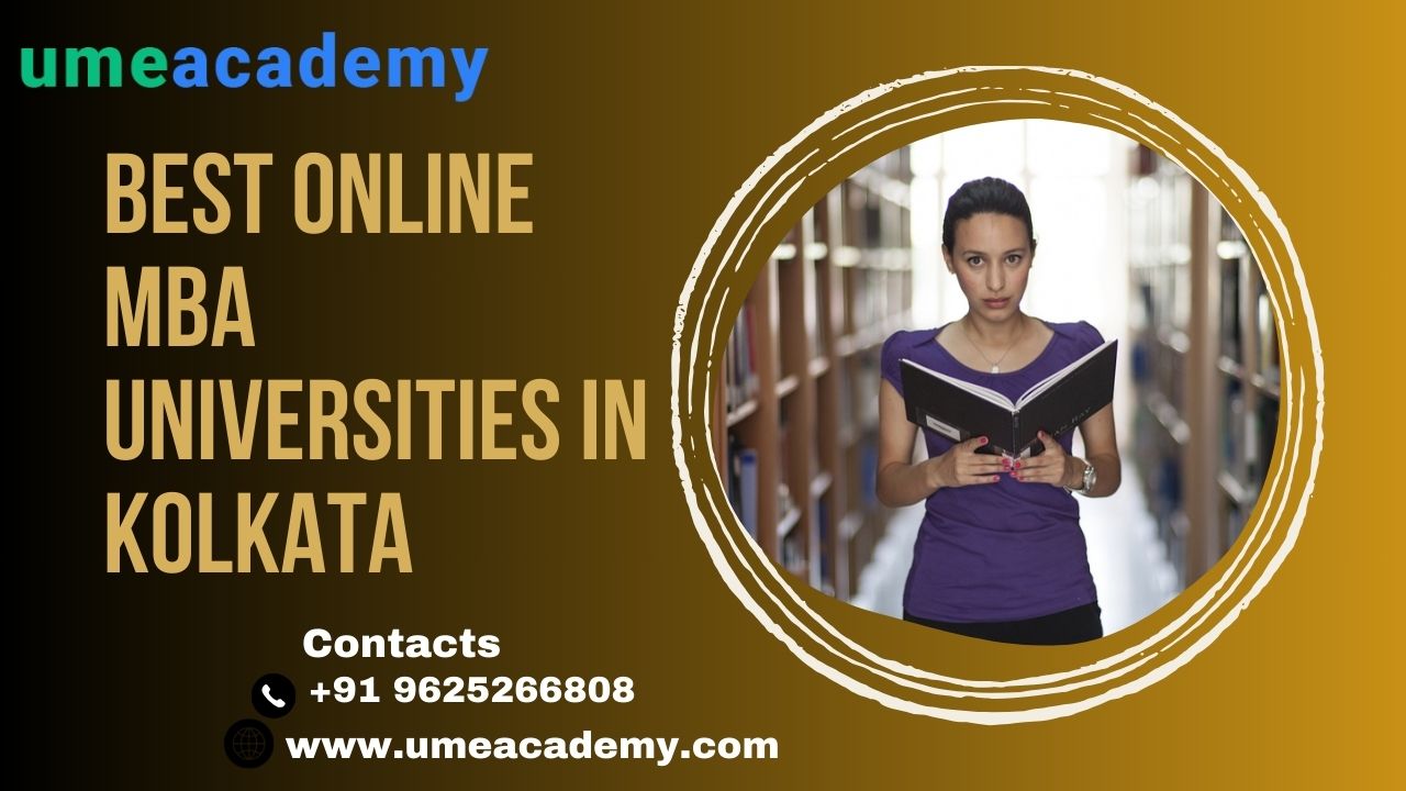 Best Online Mba Universities In Kolkata